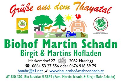 "Birgit & Martins Hofladen" - Biohof Martin Schadn